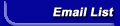 Add Us To Your Email List